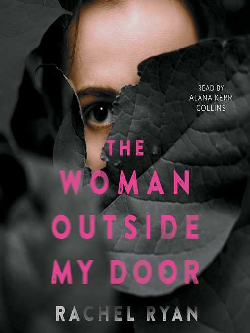 Title details for The Woman Outside My Door by Rachel Ryan - Available